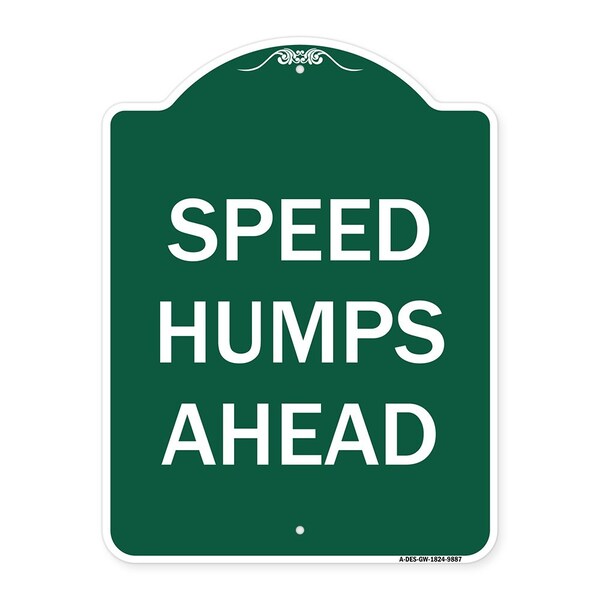 Signmission Speed Humps Ahead Heavy-Gauge Aluminum Architectural Sign, 24" x 18", GW-1824-9887 A-DES-GW-1824-9887 - main